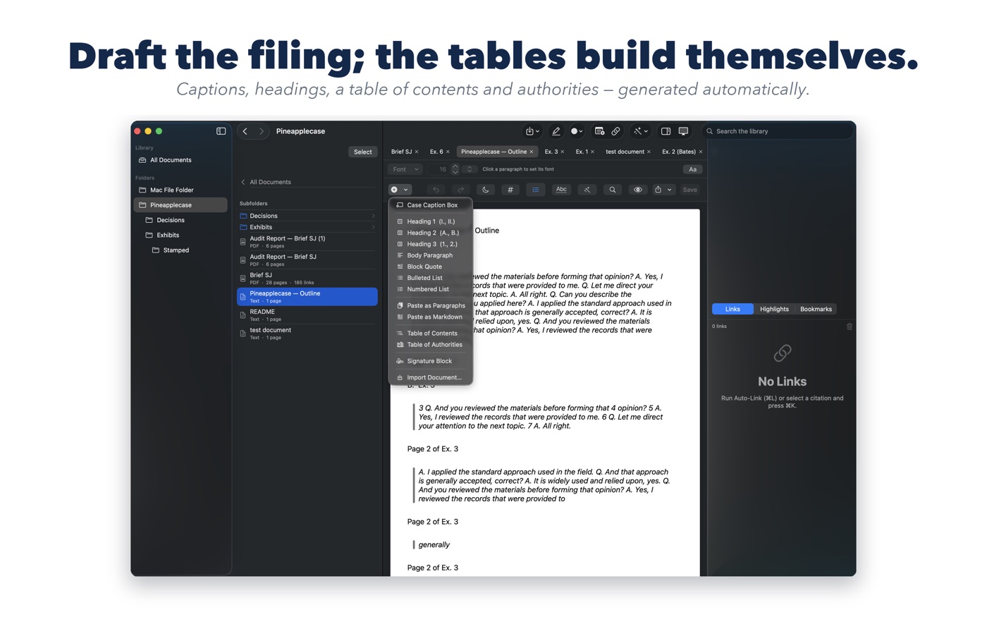 Draft the filing; the tables build themselves